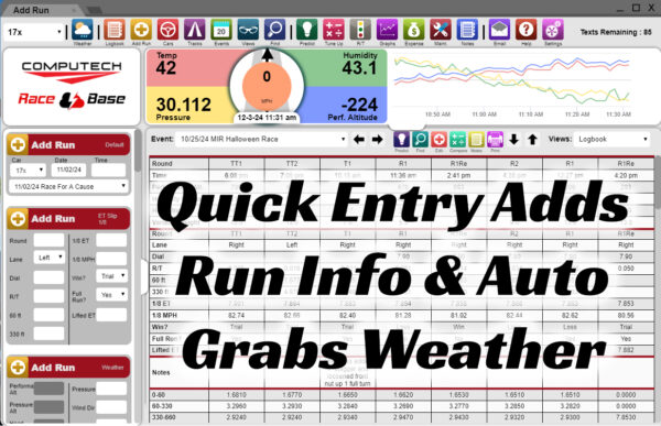 Add Run on RaceBase Drag Racing Logbook Software is the Ultimate Racing Program. ET Prediction, Weight Index, Throttle Stop, Graphing, Maintenance & More